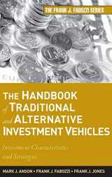 9780470609736-0470609737-The Handbook of Traditional and Alternative Investment Vehicles: Investment Characteristics and Strategies