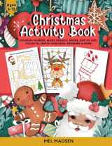 9781739165437-1739165438-Christmas Activity Book For Kids Age 6,7,8,9,10: Color by Number, Word Search, Maze,s Dot-to-Dot, Color In, Match Shadows, Drawing & More
