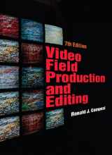 9780205483358-0205483356-Video Field Production and Editing (7th Edition)