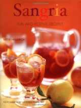 9780811842907-0811842908-Sangria: Fun and Festive Recipes