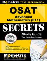 9781610724104-1610724100-OSAT Advanced Mathematics (011) Secrets Study Guide: CEOE Exam Review for the Certification Examinations for Oklahoma Educators / Oklahoma Subject Area Tests