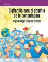 9780538698634-0538698632-Digitacíon Para el Dominio de la Computadora: Keyboarding for Computer Success (Spanish Edition)