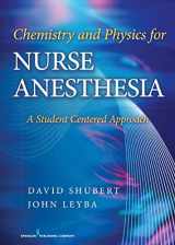 9780826118448-0826118445-Chemistry and Physics for Nurse Anesthesia: A Student Centered Approach