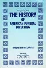 9780960744602-0960744606-The history of American funeral directing
