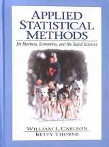 9780135708477-0135708478-Applied Statistical Methods: For Business, Economics, and the Social Sciences