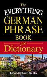 9781440593086-1440593086-The Everything German Phrase Book & Dictionary (Everything® Series)