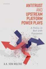 9780192873057-0192873059-Antitrust and Upstream Platform Power Plays: A Policy in Bed with Procrustes