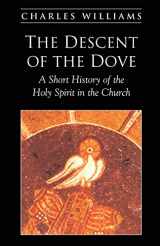 9781573832076-1573832073-The Descent of the Dove