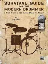 9780692284087-0692284087-Survival Guide for the Modern Drummer: A Crash Course in All Musical Styles for Drumset, Book & Online Audio/Software