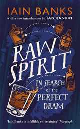 9781529124781-1529124786-Raw Spirit: In Search of the Perfect Dram