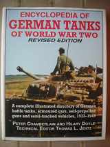 9781854092144-1854092146-Encyclopedia of German Tanks of World War Two: A Complete Illustrated Directory of German Battle Tanks, Armoured Cars, Self-Propelled Guns and Semi-