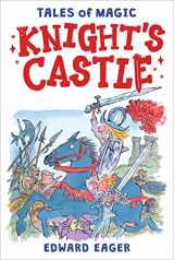 9780544671713-0544671716-Knight's Castle (Tales of Magic, 3)