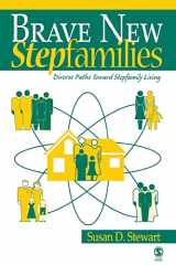 9780761930235-076193023X-Brave New Stepfamilies: Diverse Paths Toward Stepfamily Living