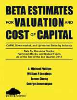 9781947572300-194757230X-Beta Estimates for Valuation and Cost of Capital, As of the End of 2nd Quarter, 2018