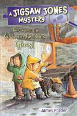9781250110206-1250110203-Jigsaw Jones: The Case of the Glow-in-the-Dark Ghost (Jigsaw Jones Mysteries)