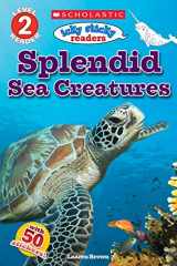 9781338144161-1338144162-Icky Sticky Readers: Splendid Sea Creatures (Scholastic Reader, Level 2)
