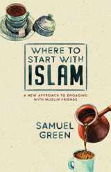 9781925424607-192542460X-Where to Start with Islam