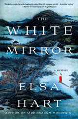 9781250074966-1250074967-The White Mirror: A Mystery (Li Du Novels, 2)