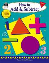 9781576909430-1576909433-How to Add and Subtract, Grade 2
