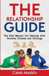 9781985722583-1985722585-The Relationships Guide