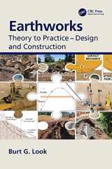 9781032104706-1032104708-Earthworks: Theory to Practice - Design and Construction