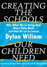 9781943920334-1943920338-Creating the Schools Our Children Need