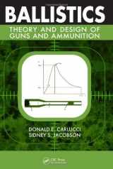 9781420066180-1420066188-Ballistics: Theory and Design of Guns and Ammunition