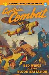 9781618275998-1618275992-Captain Combat #2: Red Wings For the Blood Battalion