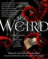 9780765333629-0765333627-The Weird: A Compendium of Strange and Dark Stories