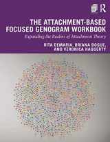 9781138038547-1138038547-The Attachment-Based Focused Genogram Workbook: Expanding the Realms of Attachment Theory