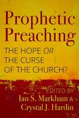 9781640652200-1640652205-Prophetic Preaching: The Hope or the Curse of the Church?