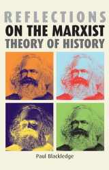 9780719069574-0719069572-Reflections on the Marxist theory of history