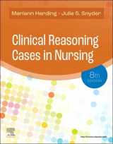 9780323831734-0323831737-Clinical Reasoning Cases in Nursing