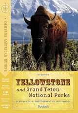 9781400019359-1400019354-Compass American Guides: Yellowstone & Grand Teton National Parks, 1st Edition (Full-color Travel Guide)