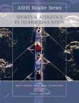 9781256379102-1256379107-Sports and Athletics in Higher Education (Ashe Reader)