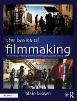 9780367026066-0367026066-The Basics of Filmmaking: Screenwriting, Producing, Directing, Cinematography, Audio, & Editing