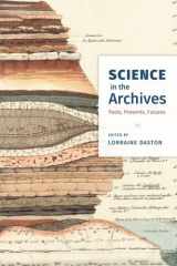 9780226432229-022643222X-Science in the Archives: Pasts, Presents, Futures
