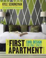 9780307952905-0307952908-The First Apartment Book: Cool Design for Small Spaces