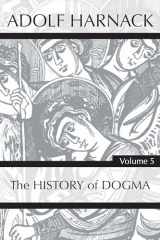 9781725279162-1725279169-History of Dogma, Volume 5