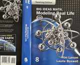 9781637088692-1637088698-Big Ideas Math, Modeling Real Life, Grade 8, Teaching Edition, Common Core Edition, c. 2022, 9781637088692, 1637088698