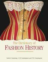 9781847885340-1847885349-The Dictionary of Fashion History