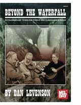 9780786696109-0786696109-Beyond the Waterfall: Extraordinary Tunes for Fiddle and Clawhammer Banjo