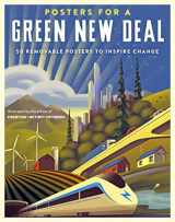 9781523511464-152351146X-Posters for a Green New Deal: 50 Removable Posters to Inspire Change