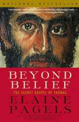 9780375703164-0375703160-Beyond Belief: The Secret Gospel of Thomas