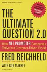 9781422173350-1422173356-The Ultimate Question 2.0 (Revised and Expanded Edition): How Net Promoter Companies Thrive in a Customer-Driven World