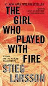 9780307949509-0307949508-The Girl Who Played with Fire: A Lisbeth Salander Novel (The Girl with the Dragon Tattoo Series)