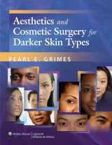 9780781784030-0781784034-Aesthetics and Cosmetic Procedures in Darker Racial Ethnic Groups