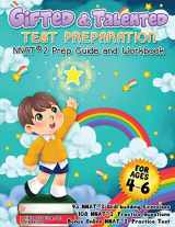 9780997768008-0997768002-Gifted and Talented Test Preparation: NNAT2 Preparation Guide and Workbook. PreK and Kindergarten Gifted and Talented Workbook. Preschool Prep Book. NYC Gifted and Talented Test Prep. NNAT Prep.