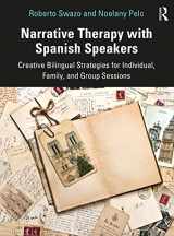 9780367699499-0367699494-Narrative Therapy with Spanish Speakers