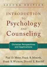 9780801039324-0801039320-Introduction to Psychology and Counseling: Christian Perspectives and Applications